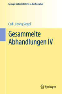 Gesammelte Abhandlungen IV (Springer Collected Works in Mathematics) （1st ed. 2016, Reprint 2015 of the 1966）