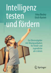Intelligenz testen und fördern : Ein Elternratgeber mit Übungsaufgaben für Kinder und Jugendliche ab 6 Jahren