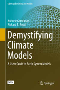 Demystifying Climate Models : A Users Guide to Earth System Models (Earth Systems Data and Models)