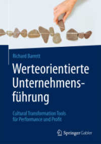 Werteorientierte Unternehmensführung : Cultural Transformation Tools für Performance und Profit