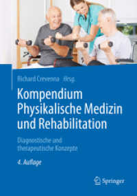 Kompendium Physikalische Medizin und Rehabilitation : Diagnostische und therapeutische Konzepte （4TH）