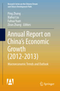 Annual Report on China's Economic Growth : Macroeconomic Trends and Outlook (Research Series on the Chinese Dream and China's Development Path)