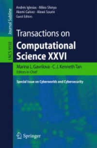 Transactions on Computational Science XXVI : Special Issue on Cyberworlds and Cybersecurity (Lecture Notes in Computer Science)