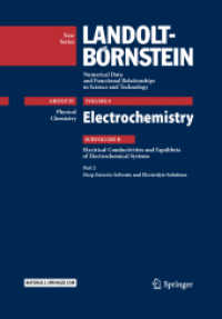 Electrochemistry : Subvolume B: Electrical Conductivities and Equilibria of Electrochemical Systems - Part 2: Deep Eutectic Solvents and Electrolyte Solutions (Landolt-börnstein: Numerical Data and Functional Relationships in Science and Technol