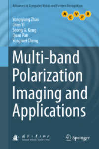 Multi-band Polarization Imaging and Applications (Advances in Computer Vision and Pattern Recognition)