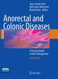 Anorectal and Colonic Diseases : A Practical Guide to their Management （3RD）
