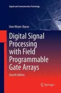 Digital Signal Processing with Field Programmable Gate Arrays (Signals and Communication Technology) （4TH）