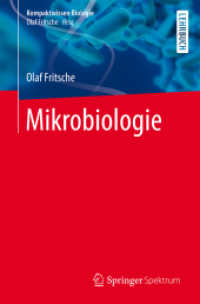 Mikrobiologie (Kompaktwissen Biologie) （1. Aufl. 2016. 2016. xv, 357 S. XV, 357 S. 57 Abb., 48 Abb. in Farbe.）