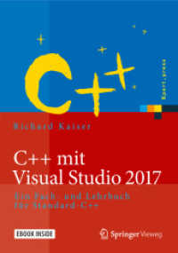 C++ mit Visual Studio 2017, m. 1 Buch, m. 1 E-Book : Ein Fach- und Lehrbuch für Standard-C++. Mit eBook (Xpert.press) （2018. 2019. xix, 821 S. XIX, 821 S. Book + eBook. 240 mm）