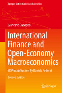 国際金融と開放経済のマクロ経済学（第２版）<br>International Finance and Open-Economy Macroeconomics (Springer Texts in Business and Economics) （2ND）