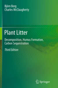 Plant Litter : Decomposition, Humus Formation, Carbon Sequestration （3RD）