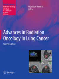 Advances in Radiation Oncology in Lung Cancer (Medical Radiology) （2ND）