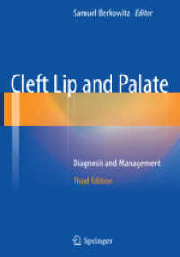 Cleft Lip and Palate : Diagnosis and Management （3RD）