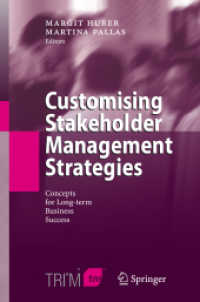 Customising Stakeholder Management Strategies : Concepts for Long-term Business Success