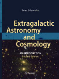 Extragalactic Astronomy and Cosmology : An Introduction （2ND）