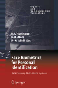 Face Biometrics for Personal Identification : Multi-Sensory Multi-Modal Systems (Signals and Communication Technology)