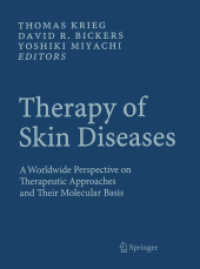 Therapy of Skin Diseases : A Worldwide Perspective on Therapeutic Approaches and Their Molecular Basis