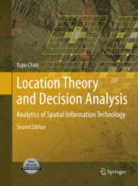 Location Theory and Decision Analysis : Analytics of Spatial Information Technology （2ND）