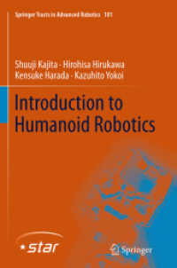 Introduction to Humanoid Robotics (Springer Tracts in Advanced Robotics)