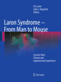 Laron Syndrome - from Man to Mouse : Lessons from Clinical and Experimental Experience