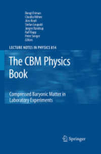 The CBM Physics Book : Compressed Baryonic Matter in Laboratory Experiments (Lecture Notes in Physics)