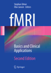 fMRI : Basics and Clinical Applications （2ND）