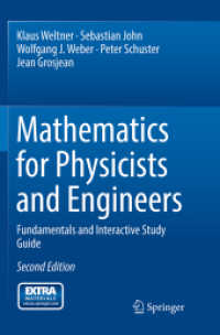 Mathematics for Physicists and Engineers : Fundamentals and Interactive Study Guide （2ND）