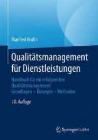 Qualitätsmanagement für Dienstleistungen : Handbuch für ein erfolgreiches Qualitätsmanagement. Grundlagen - Konzepte - Methoden