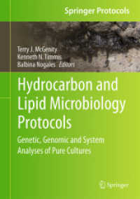 Hydrocarbon and Lipid Microbiology Protocols : Genetic, Genomic and System Analyses of Pure Cultures (Springer Protocols Handbooks)