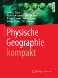 Physische Geographie kompakt (Springer-Lehrbuch) （1. Aufl. 2010, Softcover 2017. 2017. xi, 217 S. XI, 217 S. 162 Abb. in）