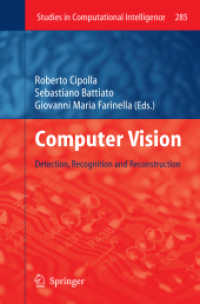 Computer Vision : Detection, Recognition and Reconstruction (Studies in Computational Intelligence)
