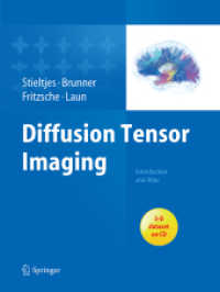 Diffusion Tensor Imaging : Introduction and Atlas