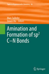 Amination and Formation of sp2 C-N Bonds (Topics in Organometallic Chemistry)