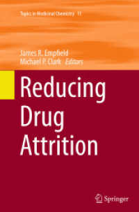 Reducing Drug Attrition (Topics in Medicinal Chemistry)