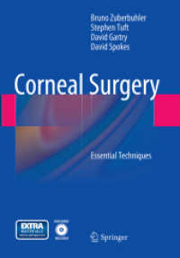 Corneal Surgery : Essential Techniques