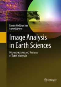 Image Analysis in Earth Sciences : Microstructures and Textures of Earth Materials
