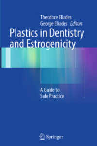 Plastics in Dentistry and Estrogenicity : A Guide to Safe Practice