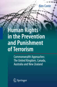 Human Rights in the Prevention and Punishment of Terrorism : Commonwealth Approaches: the United Kingdom, Canada, Australia and New Zealand