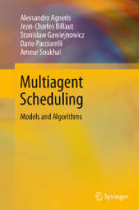 Multiagent Scheduling : Models and Algorithms