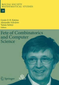 Fete of Combinatorics and Computer Science (Bolyai Society Mathematical Studies)
