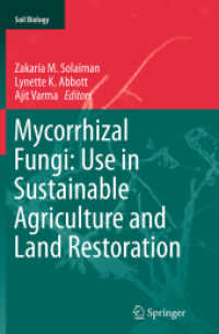 Mycorrhizal Fungi: Use in Sustainable Agriculture and Land Restoration (Soil Biology)