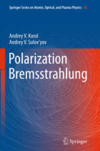 Polarization Bremsstrahlung (Springer Series on Atomic, Optical, and Plasma Physics)