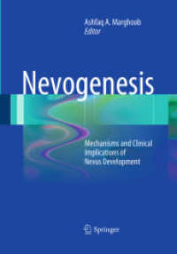 Nevogenesis : Mechanisms and Clinical Implications of Nevus Development