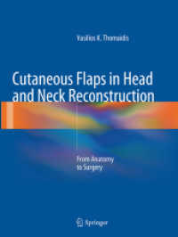 Cutaneous Flaps in Head and Neck Reconstruction : From Anatomy to Surgery