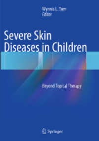 Severe Skin Diseases in Children : Beyond Topical Therapy