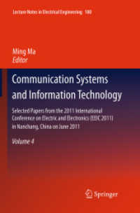 Communication Systems and Information Technology : Selected Papers from the 2011 International Conference on Electric and Electronics (EEIC 2011) in Nanchang, China on June 20-22, 2011, Volume 4 (Lecture Notes in Electrical Engineering)