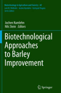 Biotechnological Approaches to Barley Improvement (Biotechnology in Agriculture and Forestry)