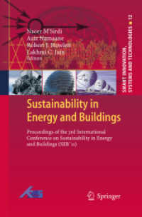 Sustainability in Energy and Buildings : Proceedings of the 3rd International Conference on Sustainability in Energy and Buildings (SEB'11) (Smart Innovation, Systems and Technologies)