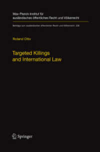 Targeted Killings and International Law : With Special Regard to Human Rights and International Humanitarian Law (Beiträge zum ausländischen öffentlichen Recht und Völkerrecht)