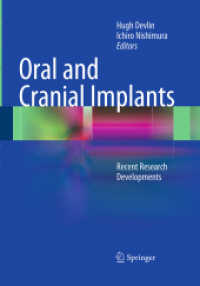 Oral and Cranial Implants : Recent Research Developments